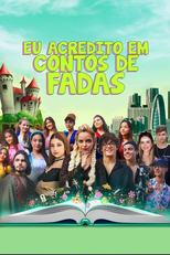 Eu Acredito em Contos de Fadas (Eu Acredito em Contos de Fadas)