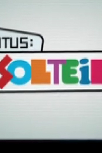 Poster de Série Status Solteira (2010)