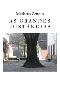 As Grandes Distâncias (As Grandes Distâncias)