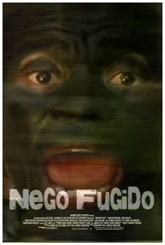 Poster 1 de Curta Nêgo Fugido (2009)