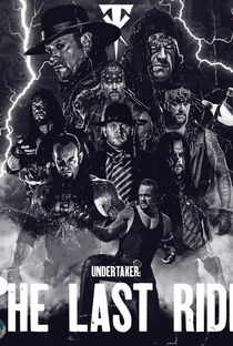 Undertaker: The Last Ride - Poster / Capa / Cartaz - Oficial 3