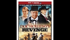 Doc Holliday's Revenge - (official trailer)