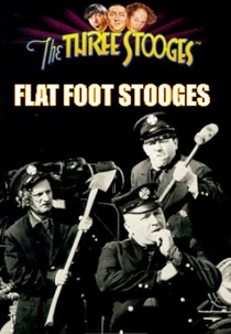 Chamados Para Apagarem As Chamas (Flat Foot Stooges)