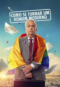 Como Se Tornar um Homem Moderno (Como Dios manda)