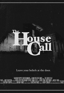 The House Call (The House Call)