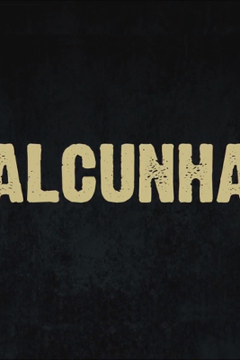 Poster de Filme Alcunha (2018)