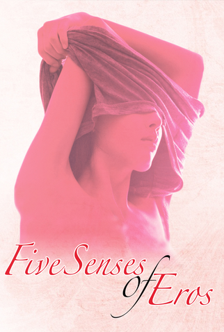 Poster 6 de Filme Five Senses of Eros (2009)
