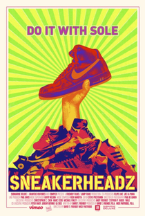 Sneakerheadz - Poster / Capa / Cartaz - Oficial 1