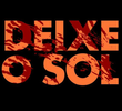 Deixe O Sol