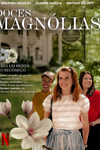  de Série Doces Magnólias (1ª Temporada) (2020)