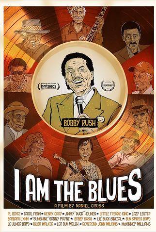 Poster 2 de Filme I Am the Blues (2015)