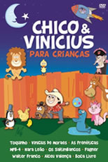 Chico & Vinicius Para Crianças (Chico e Vinicius Para Crianças)