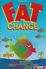 Fat Chance (Fat Chance)