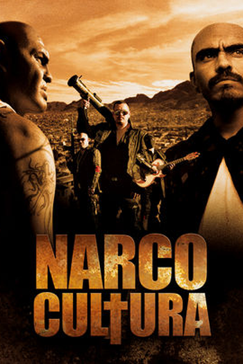  de Filme Narco Cultura (2013)