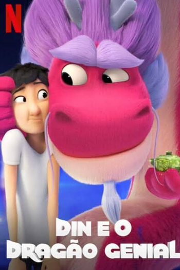  de Filme Din e o Dragão Genial (2021)