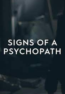 Sinais de um Psicopata (2ª Temporada) (Signs of a Psychopath (Season 2))
