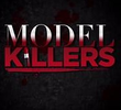 Model Killers (1ª Temporada)