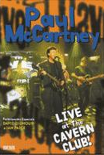 Paul McCartney - Live at the Cavern Club - Poster / Capa / Cartaz - Oficial 1