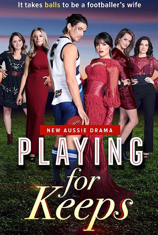 Poster 1 de Série Playing for Keeps (2018)