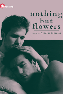 Nothing But Flowers - Poster / Capa / Cartaz - Oficial 1