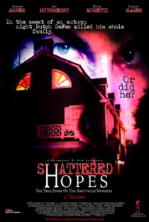 Shattered Hopes: The True Story of the Amityville Murders - Part I: From Horror to Homicide - Poster / Capa / Cartaz - Oficial 1