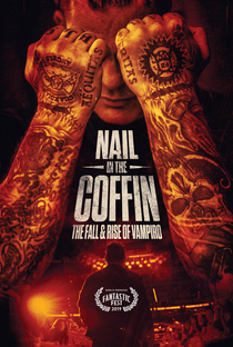 Nail In The Coffin: The Fall And Rise Of Vampiro - Poster / Capa / Cartaz - Oficial 1