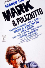 Sangue, Suor e Lágrimas (Mark il poliziotto)