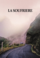 La Soufrière (La Soufrière - Warten auf eine unausweichliche Katastrophe)