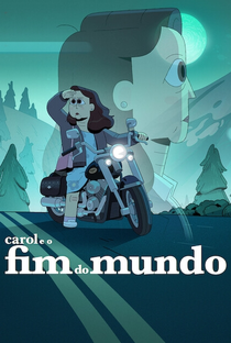 Carol e o Fim do Mundo - Poster / Capa / Cartaz - Oficial 2
