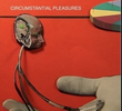 Circumstantial Pleasures