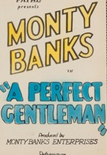 Um Perfeito Cavalheiro (A Perfect Gentleman)