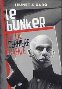 The Bunker of the Last Gunshots (Le Bunker de la Dernière Rafale)