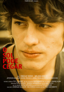  	O Sol Pode Cegar ( 	O Sol Pode Cegar)