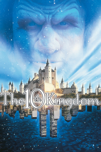 Poster de Franquia The 10th Kingdom (2000)