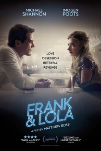 Frank & Lola: Amor Obsessivo - Poster / Capa / Cartaz - Oficial 1