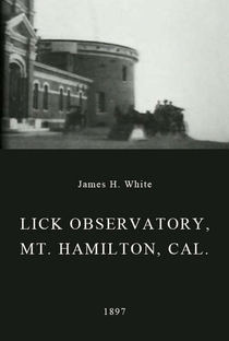 Lick Observatory, Mt. Hamilton, Cal. - Poster / Capa / Cartaz - Oficial 1