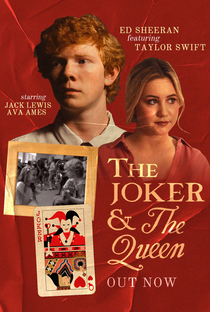 Ed Sheeran & Taylor Swift: The Joker And The Queen - Poster / Capa / Cartaz - Oficial 1