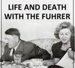 Eva Braun - Vida e Morte com o Führer