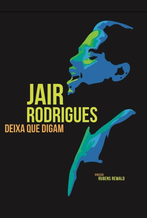 Jair Rodrigues - Deixa que Digam - Poster / Capa / Cartaz - Oficial 2
