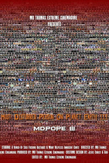 Poster de Filme Most Disturbed Person on Planet Earth 3 (2019)