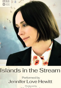 Jennifer Love Hewitt - Islands In The Stream (Jennifer Love Hewitt - Islands In The Stream)
