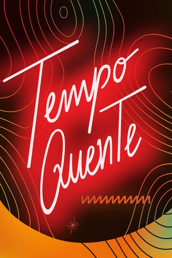 Poster de Série Tempo Quente (Áudio) (2022)