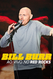 Bill Burr: Ao Vivo no Red Rocks - Poster / Capa / Cartaz - Oficial 1