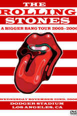 Rolling Stones - Los Angeles 2006 (Rolling Stones - Los Angeles 2006)