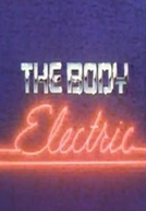 The Body Electric (The Body Electric)