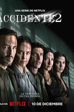 Depois do Acidente (2ª Temporada) (Accidente (Temporada 2))