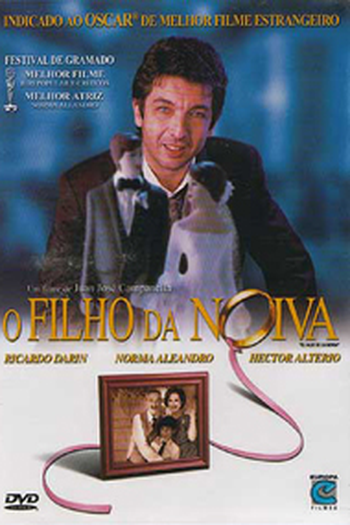  de Filme O Filho da Noiva (2001)