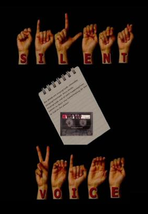 Silent Voice (Silent Voice)