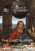 Black Sabbath - The Last Supper