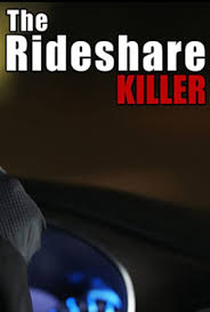 The Rideshare Killer - Poster / Capa / Cartaz - Oficial 2